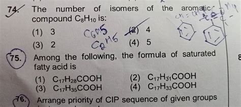 The Number Of Isomers Of The Aromatic Compound C8 H10 Is Filo