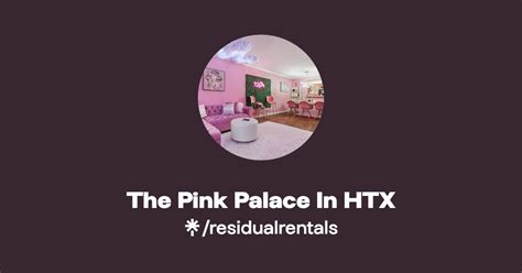 The Pink Palace In HTX Instagram TikTok Linktree