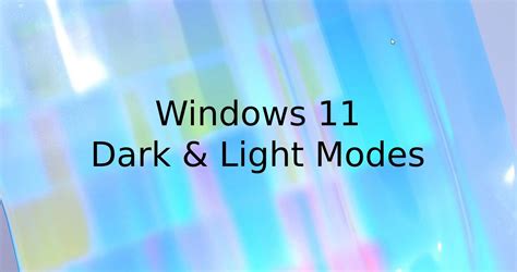 How to Schedule Light & Dark Mode in Windows 11