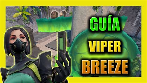 Gu A De Viper En Breeze Nuevo Mapa Muy F Cil Academia De