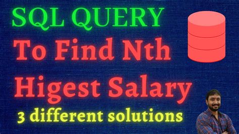 SQL Query To Find Nth Highest Salary In SQL SQL Interview Questions