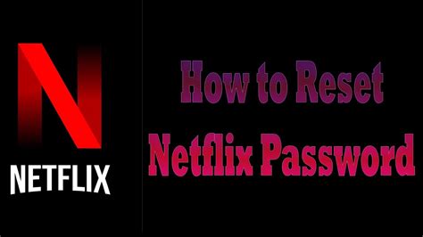 Netflix Login Problem How To Recover Or Reset Netflix Account Password