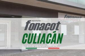 Oficinas Fonacot en Culiacán Direcciones teléfonos y horarios