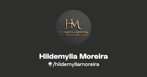 Hildemylla Moreira Instagram Facebook Linktree