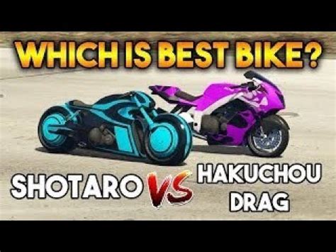 Gta Online Hakuchou Drag Vs Shotaro Which Is Fastest Bike Race