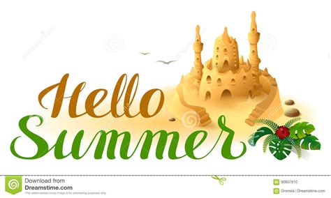 Hello Summer Lettering Text And Sand Castle Stock Vector Illustration