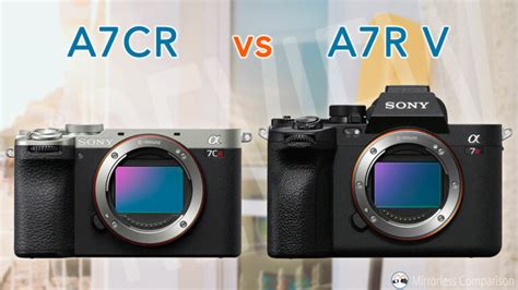 Sony A Cr Vs A R V The Main Differences Mirrorless Comparison