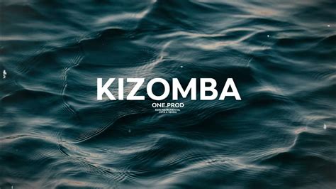 Free Zouk X New Kizomba 2023 X Guetto Type Beat Love Kiss Me