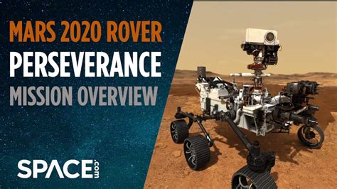 Nasa Mars 2020 Perseverance Rovers Mission Explained Youtube