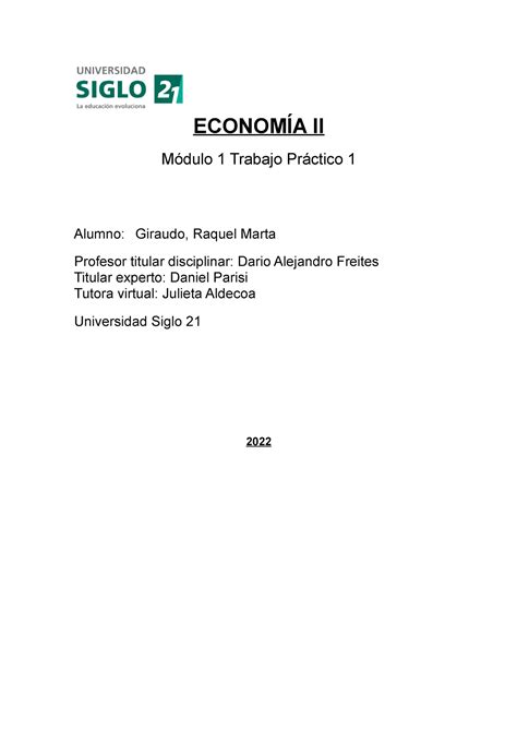 Economía II Raquel Giraudo Trabajo práctico 2 2 ECONOMÍA II Módulo 1