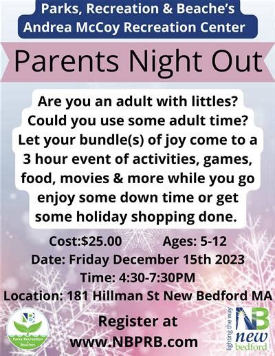 New Bedford Parks Recreation And Beaches Parents Night Out