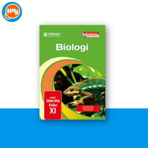 Jual Buku Kurikulum Merdeka Kelas 11 SMA Biologi Untuk SMA MA Kelas