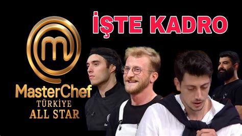 Masterchef All Star 2023 Yarışmacıları Belli Oldu YouTube