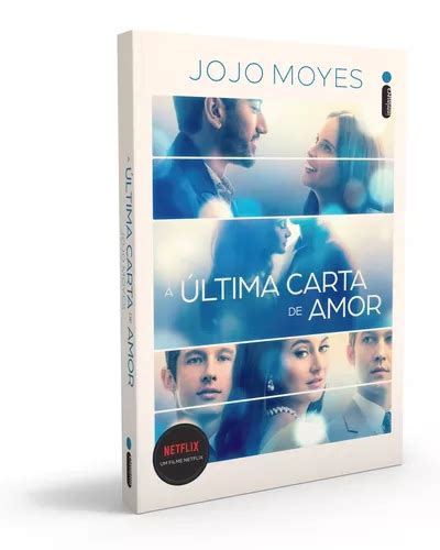 A Última Carta de Amor Capa Nova de Moyes Jojo Editorial Editora