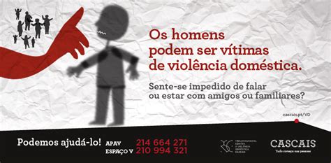 Campanha De Violência Doméstica Os Homens Também Podem Ser Vitimas