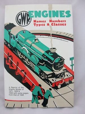 GWR ENGINES NAMES NUMBERS TYPES & CLASSES 1971 REPRINT MINT | #309539953