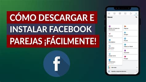 C Mo Descargar E Instalar Facebook Parejas Activar Facebook Dating