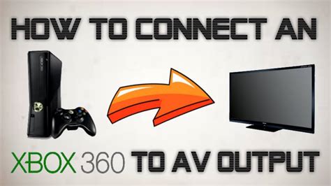 How To Hook Up Xbox 360 To Tv Without Hdmi