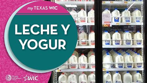 Compra Con Wic De Texas Leche Y Yogur I Texas Wic Org Youtube