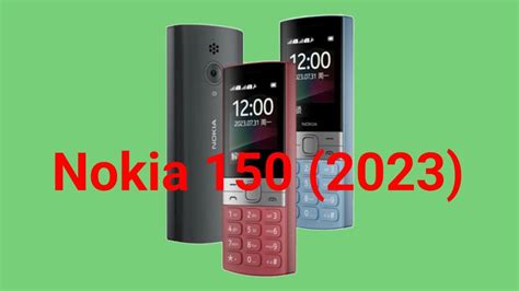 Nokia 150 2023basic Phonefull Specs And Price Youtube