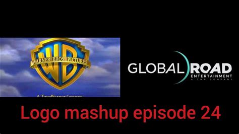 Warner Bros Picturesglobal Road Entertainment Logo Mashup Ep 24 Youtube