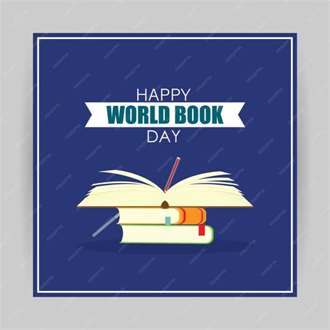 Premium Vector Vector Illustration For Happy World Book Day