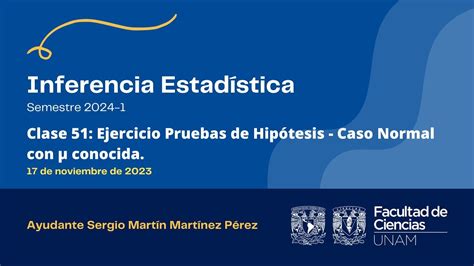 2023 11 18 Inferencia Estadística Ejercicio Pruebas De Hipótesis