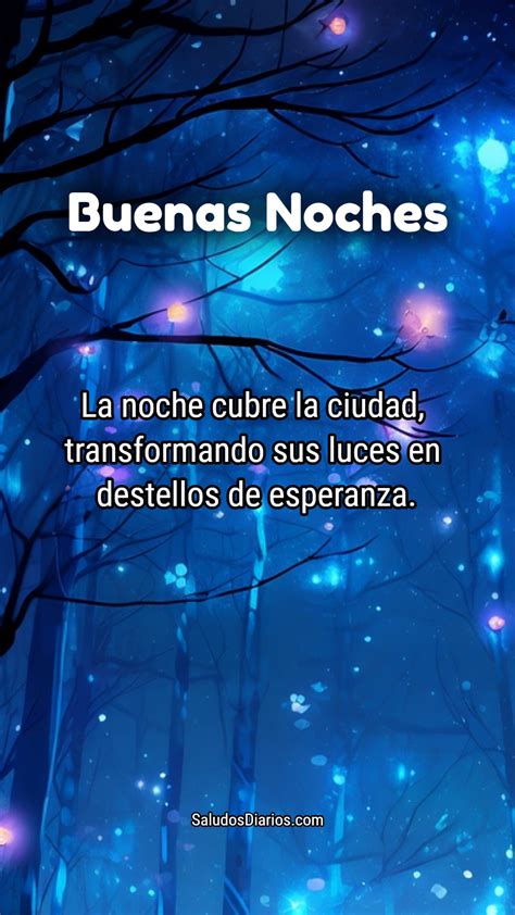 Luces Bonitas Buenas Noches Mensajes Dedicar Cielo Frase Saludos