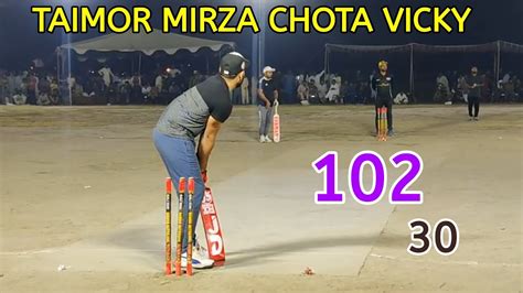 Tmneed 102 Runs In 30 Ballstaimor Mirza Chota Vickyvszabi Buttbest