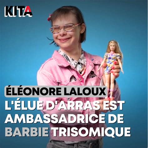 L Onore Laloux Est Lambassadrice Fran Aise De La Barbie Trisomique