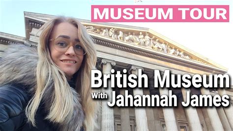 Hunting At The British Museum Jahannah James Youtube