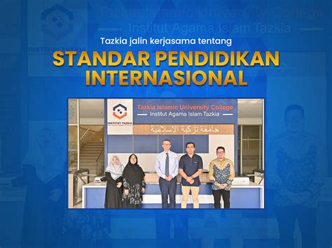 Tazkia Jajaki Kerjasama Tentang Standar Pendidikan Internasional Dengan