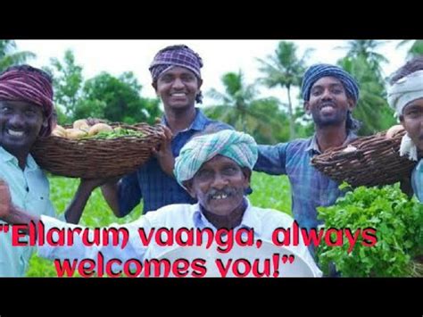 Ellarum Vaanga Always Welcomes You Villagecookingchannel Youtube