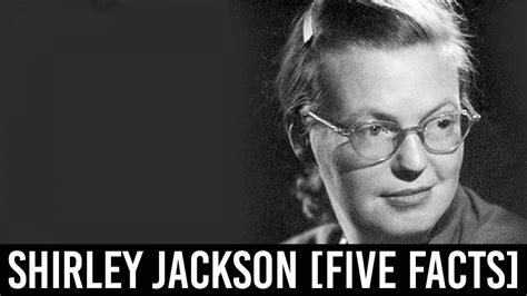 Shirley Jackson FIVE BOOKISH FACTS YouTube