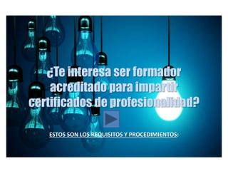 Formadores Certificados Profesionalidad Ppt