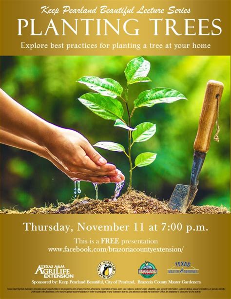 Keep Pearland Beautiful Lecture Series Planting Trees Brazoria