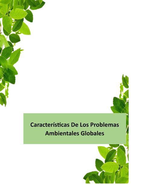 Cuadro Sin Ptico Caracter Sticas De Los Problemas Ambientales