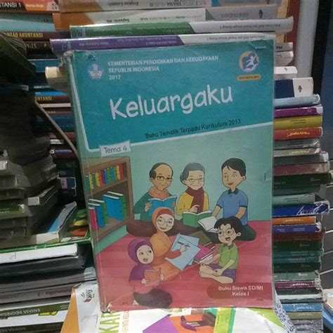 Jual Buku Bekas Tematik Terpadu Kurikulum Keluargaku Tema Untuk