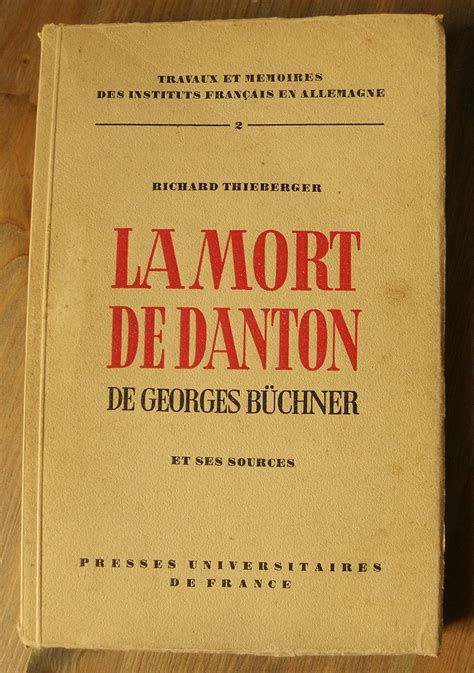 La mort de danton de georges büchner et ses sources unknown author