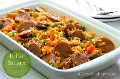 Savory Italian Sausage Rice Cook N Share World Cuisines