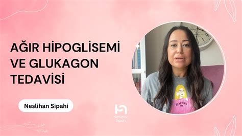 Ağır hipoglisemi evde tedavi edilebilir mi YouTube