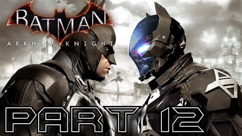 Batman Arkham Knight Walkthrough Part 12 Arkham Night Encounter