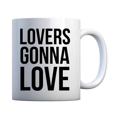 Lovers Gonna Love Ceramic T Mug Indica Plateau