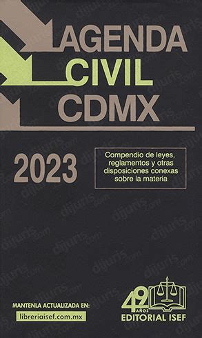 AGENDA CIVIL DE LA CUIDAD DE MÉXICO 43 ª ED 2023 ISEF EDICIONES