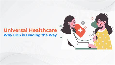 Healthcare Why Lms Is Leading The Way