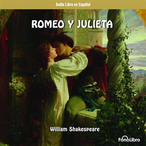 Romeo Y Julieta Audiolibro Viubux Videolibros