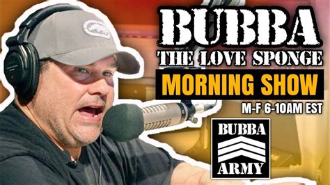 Bubba Army Radio Bubba The Love Sponge