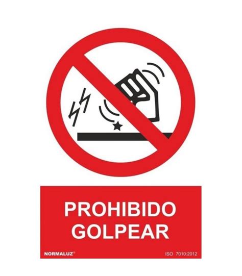 Señal prohibido golpear PVC 0 7mm NMZ SIA Suministros