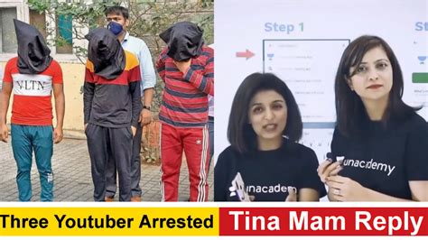 Three Youtuber Arrested L Tina Mam Reply To Physics Wallah YouTube