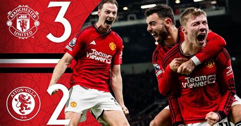 Resultados Man United Aston Villa 3 2 19ª Jornada De Premier League